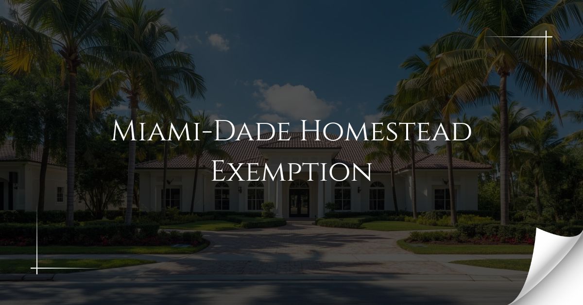 Miami-Dade Homestead Exemption